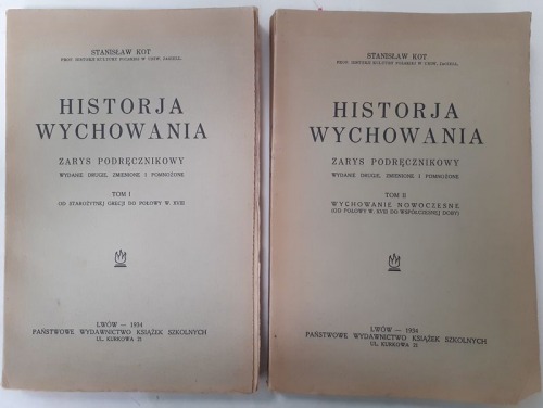 Kot Stanisław - Historia wychowania T.1 i 2,1934