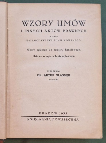 Glasner Artur - Wzory umów i innych aktów prawnych, 1935