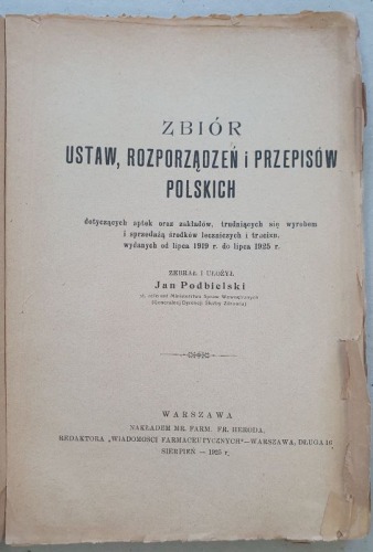 Zbiór ustaw, rozporządzeń i przepisów polskich...[farmacja, Podbielski, 1925]