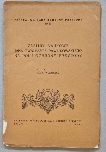 Wodziczko Adam - Zasługi Naukowe Jana Gwalberta 