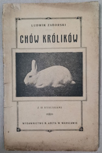 Zaborski L. - Chów królików, 1915