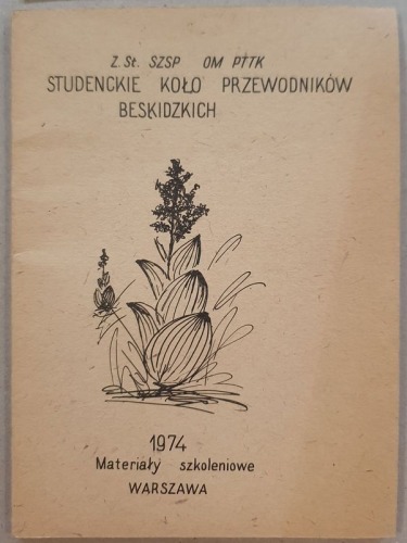 Studenckie Koło Przewodników Beskidzkich - Materiały szkoleniowe, 1974