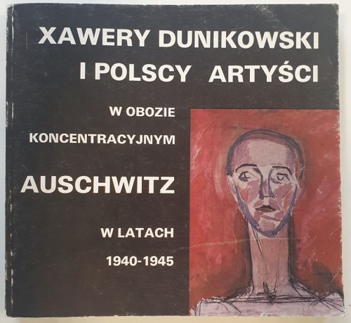 Dunikowski Xawery i Polscy Artyści..., 1985