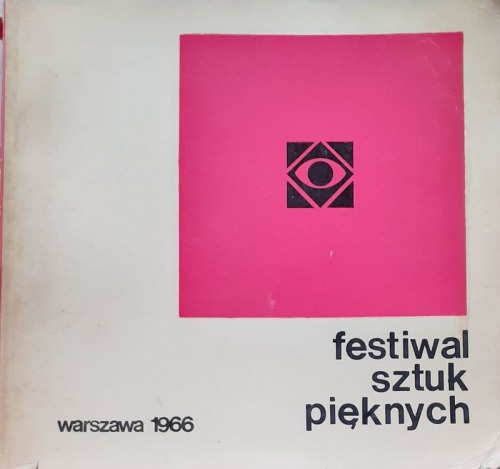 [1] Festiwal Sztuk Pięknych - Warszawa 1966