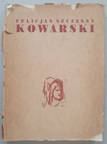 Kowarski - Szczęsny Felicjan, katalog wystawy, 1949