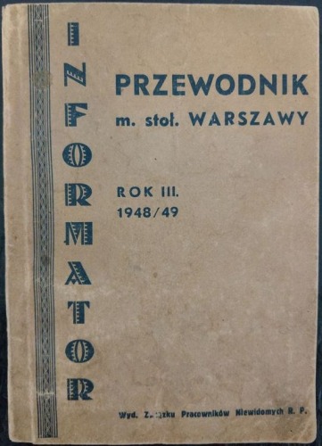 Przewodnik m.stoł. Warszawy 1948/49 informator