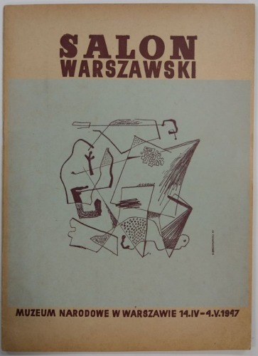 Salon Warszawski ZPAP Muz. Nar. w W-wie, 1947