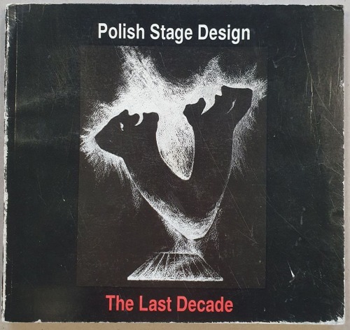 Polish stage design. The last decade, 1991