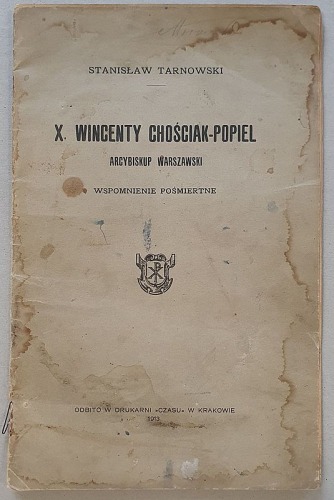 Tarnowski St. – X. Wincenty Chościak-Popiel, 1913