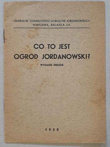 Co to jest Ogród Jordanowski? 1938