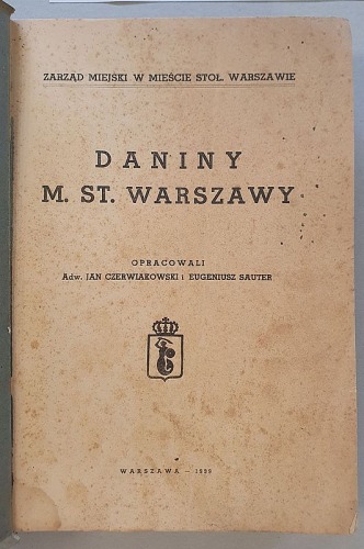 Daniny M. St. Warszawy opr. J. Czerwiakowski i E. Sauter, 1939