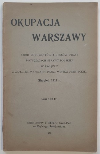 Okupacja Warszawy, Sierpień 1915.