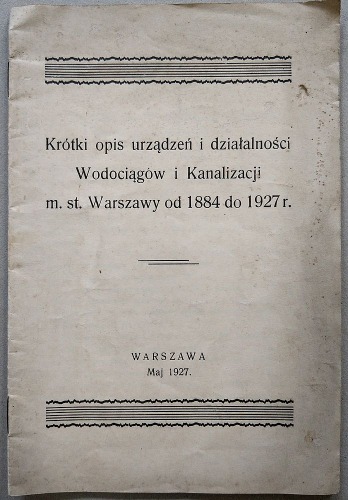 Wodociągi i Kanalizacja od 1884-1927
