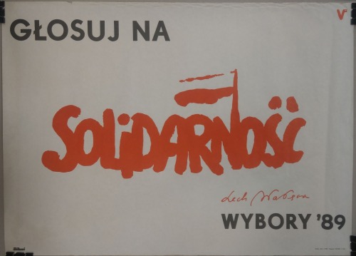 1989 Solidarność-Głosuj na Solidarność.L.Wałęsa