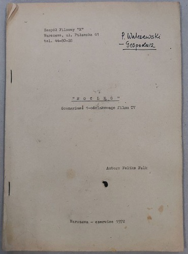 F. Falk "Nocleg", 1972 r., scenariusz aktorski M. Walczewskiego