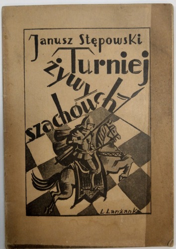 Stępowski J., Turniej Żywych Szachów, 1930, [dedykacja autora]